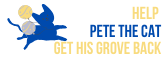 Help_Pete_the_Cat_Get_his_grove_back.png
